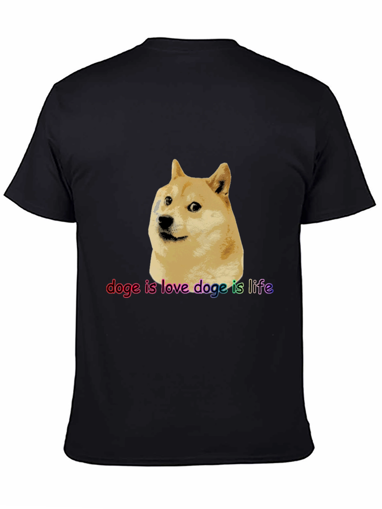 Doge is Love Doge is Life Black T-Shirt