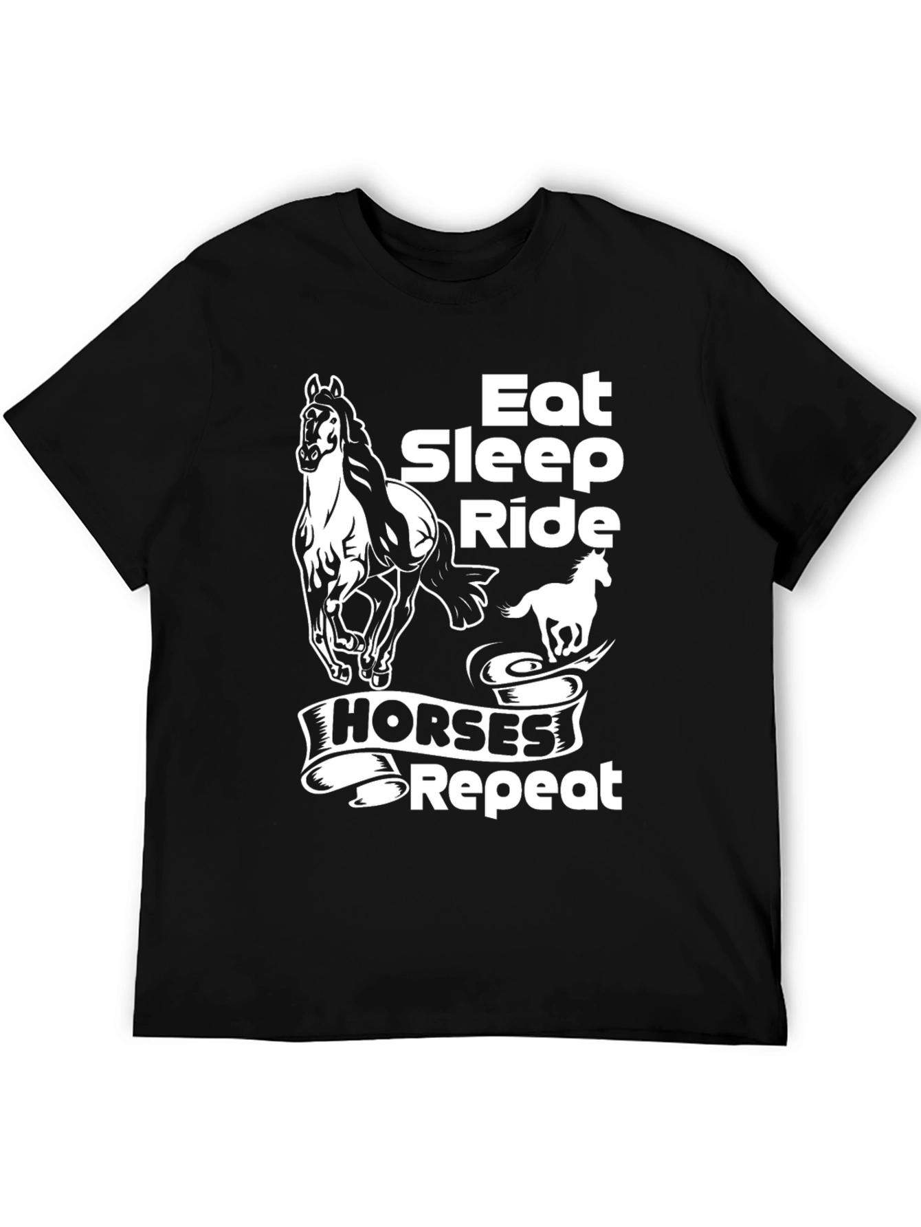 Eat Sleep Ride Horses Repeat T-Shirt