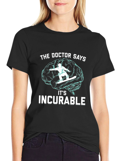 Incurable Snowboarding Brain T-Shirt