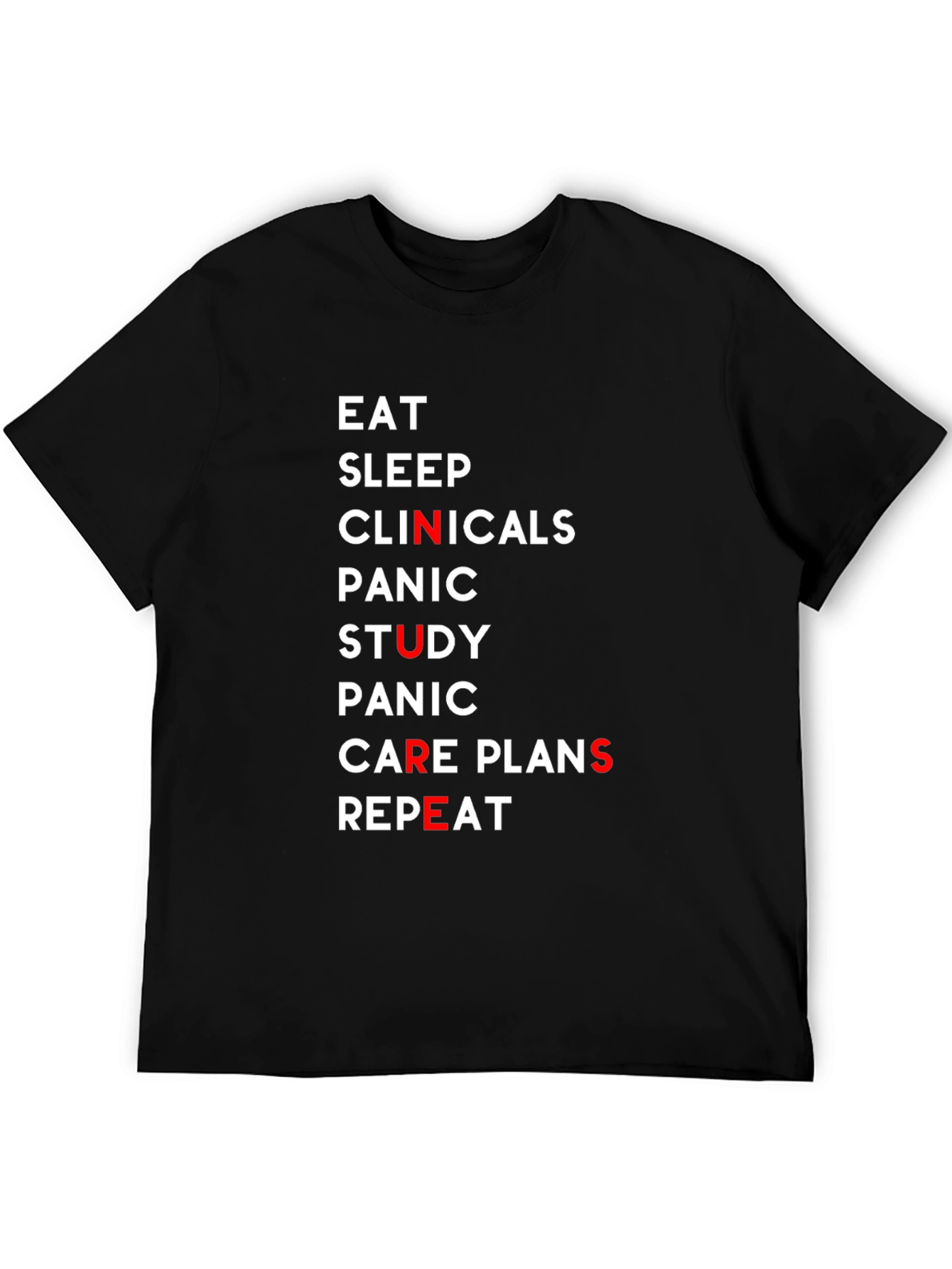 Eat Sleep Clinicals Nurse Black T-Shirt