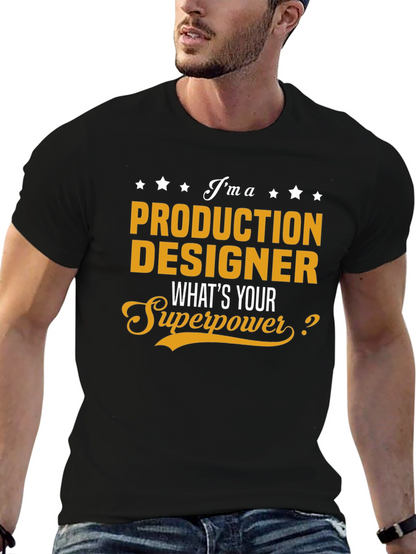 Production Designer Superpower Tee