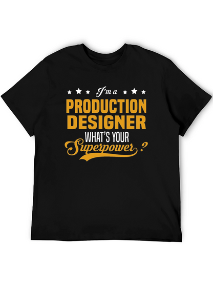 Production Designer Superpower Tee