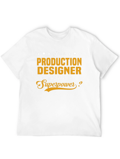 Production Designer Superpower Tee