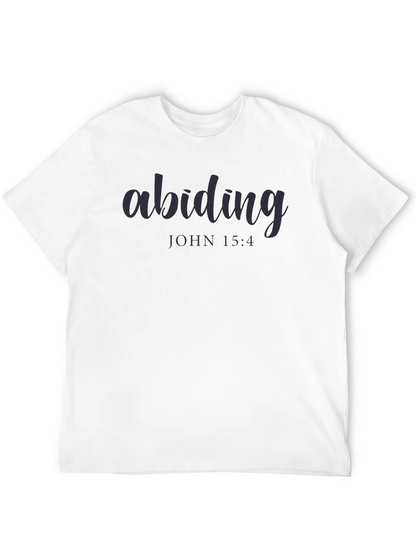 Abiding John 15:4 Graphic T-Shirt - Christian Apparel