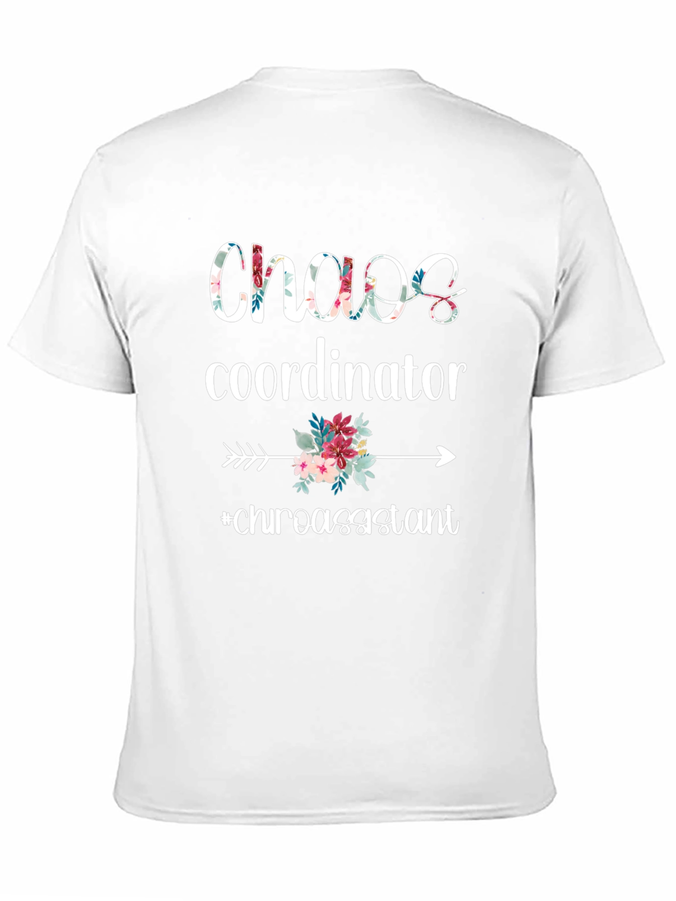 Chaos Coordinator Floral T-Shirt