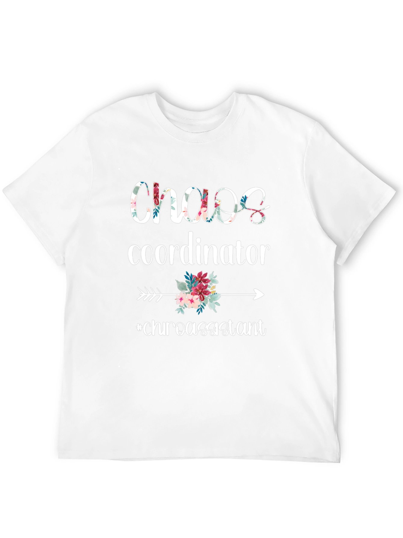 Chaos Coordinator Floral T-Shirt