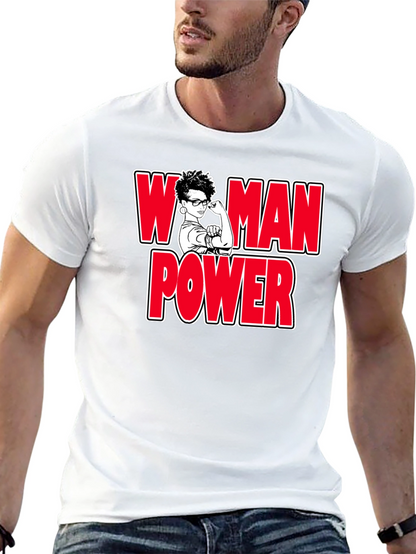 Woman Power T-Shirt - Empowering Graphic Tee