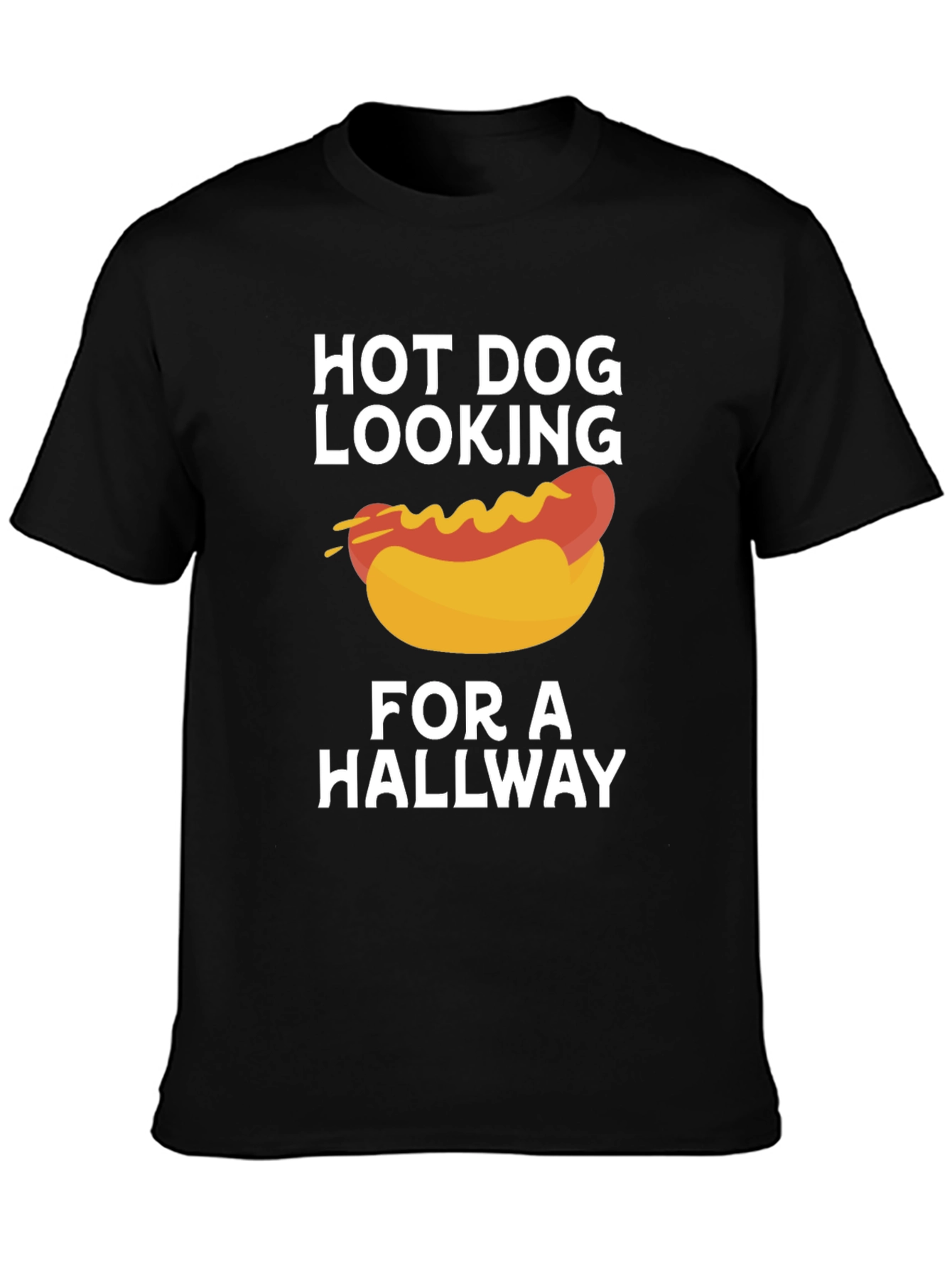 Hot Dog Looking For A Hallway Funny T-Shirt