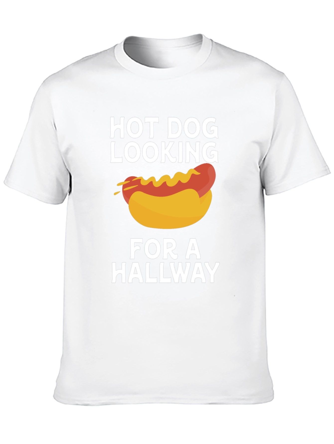 Hot Dog Looking For A Hallway Funny T-Shirt