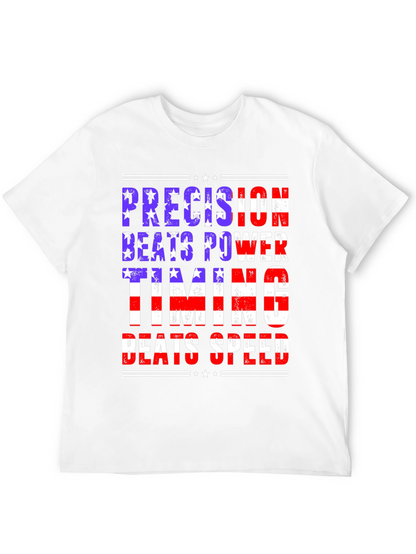 Precision Beats Power Graphic Tee