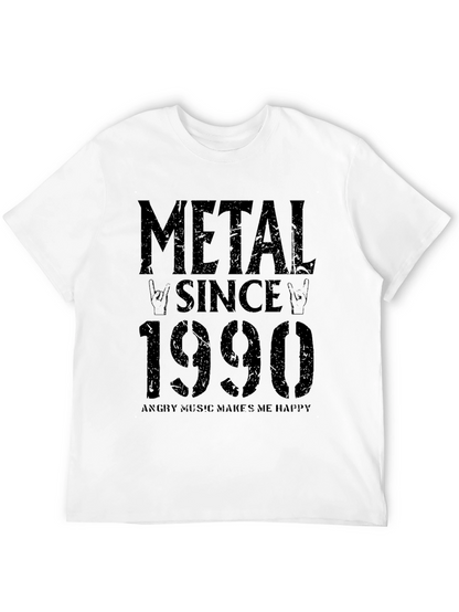 Metal Since 1990 Graphic T-Shirt