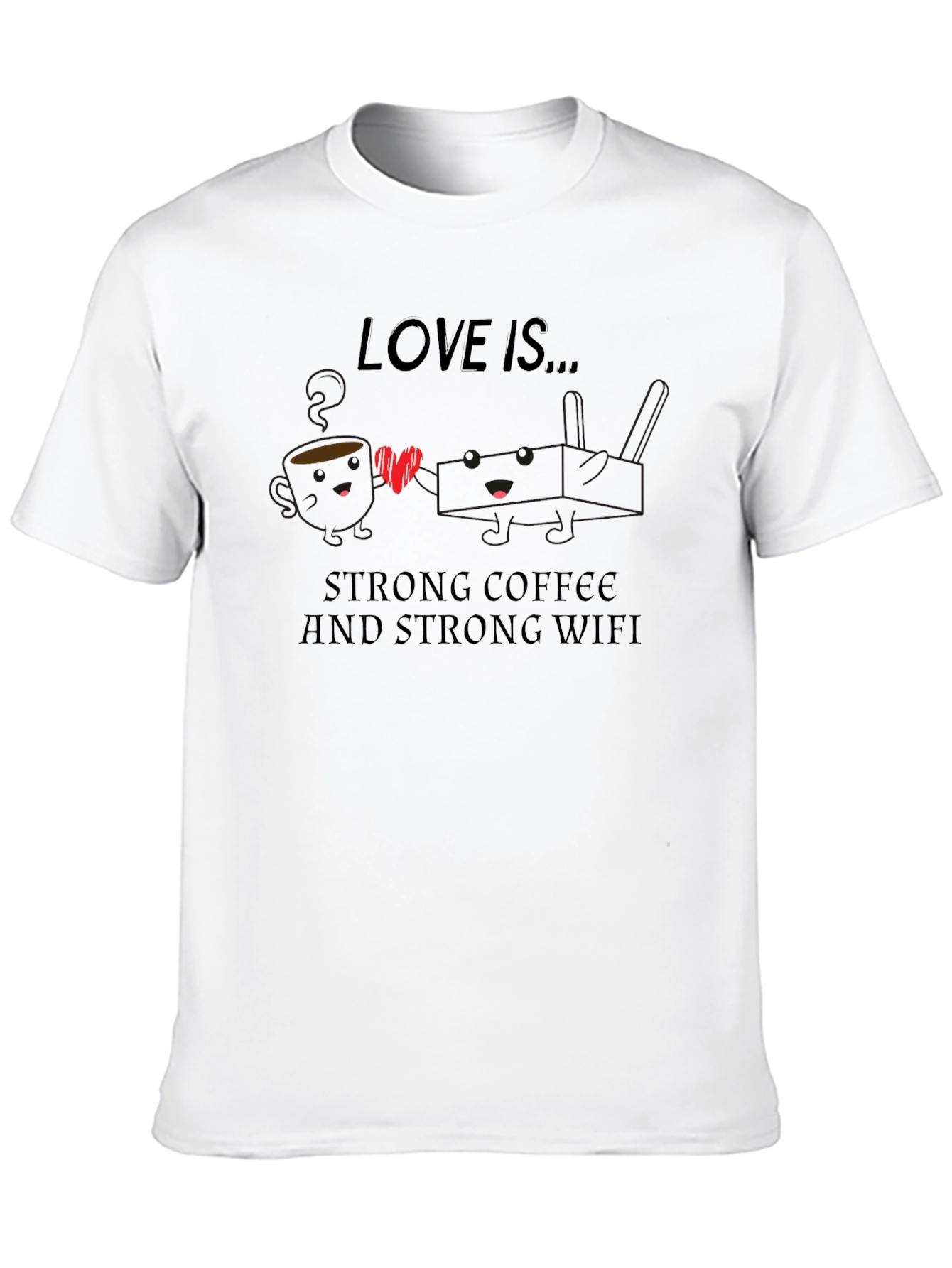 Love Is... Coffee & WiFi Graphic T-Shirt