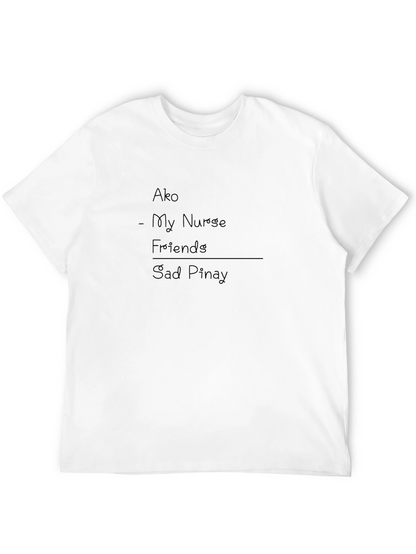 Ako - My Nurse Friends T-Shirt