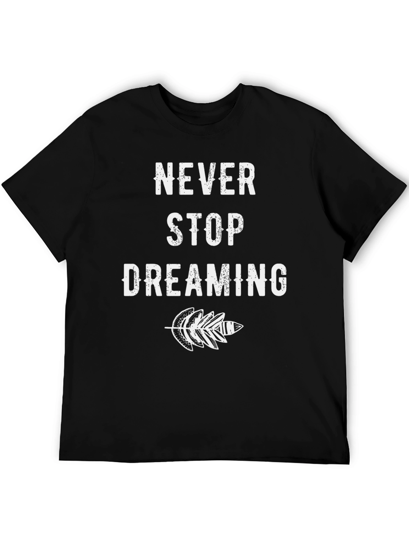 Never Stop Dreaming Graphic Tee