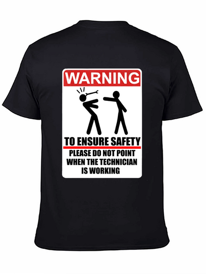Warning Technician Work Safety T-Shirt