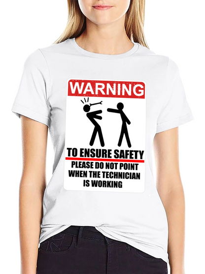 Warning Technician Work Safety T-Shirt