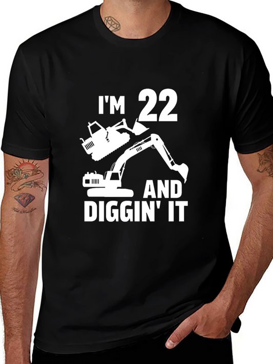 Im 22 Diggin It Excavator Birthday T-Shirt