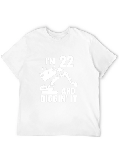 Im 22 Diggin It Excavator Birthday T-Shirt