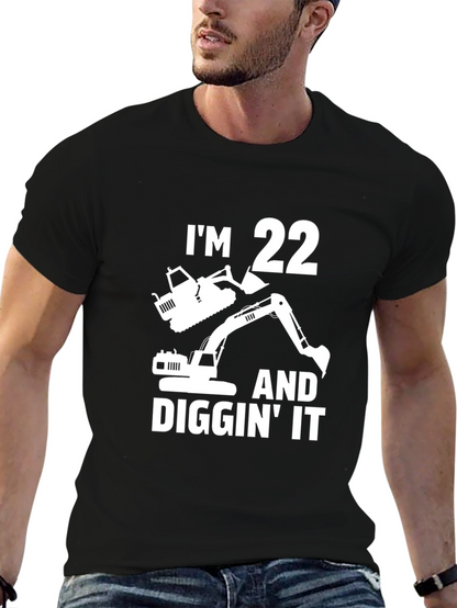Im 22 Diggin It Excavator Birthday T-Shirt