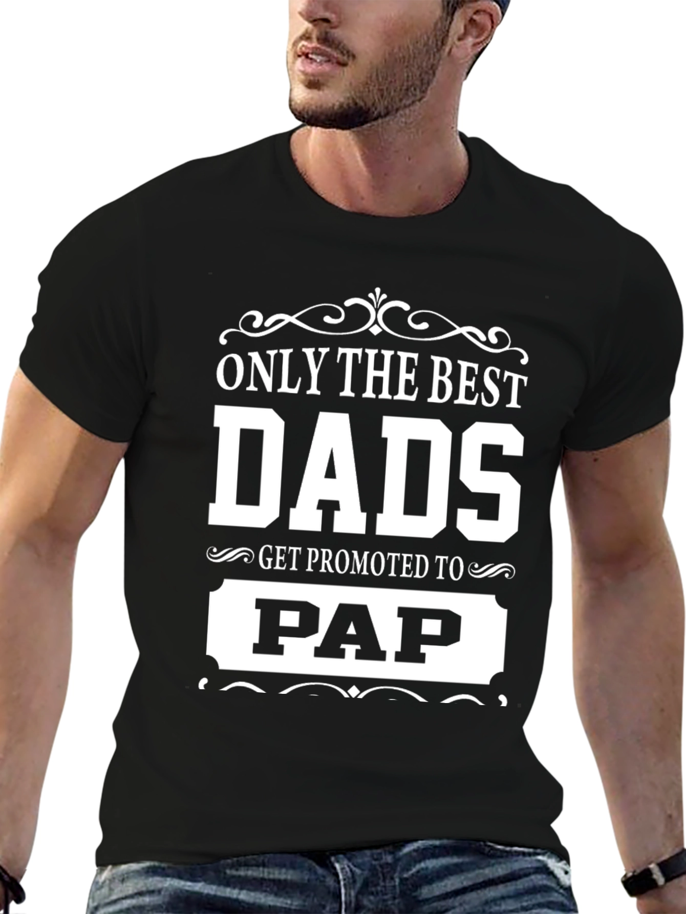 Only The Best Dads T-Shirt