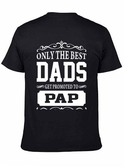 Only The Best Dads T-Shirt