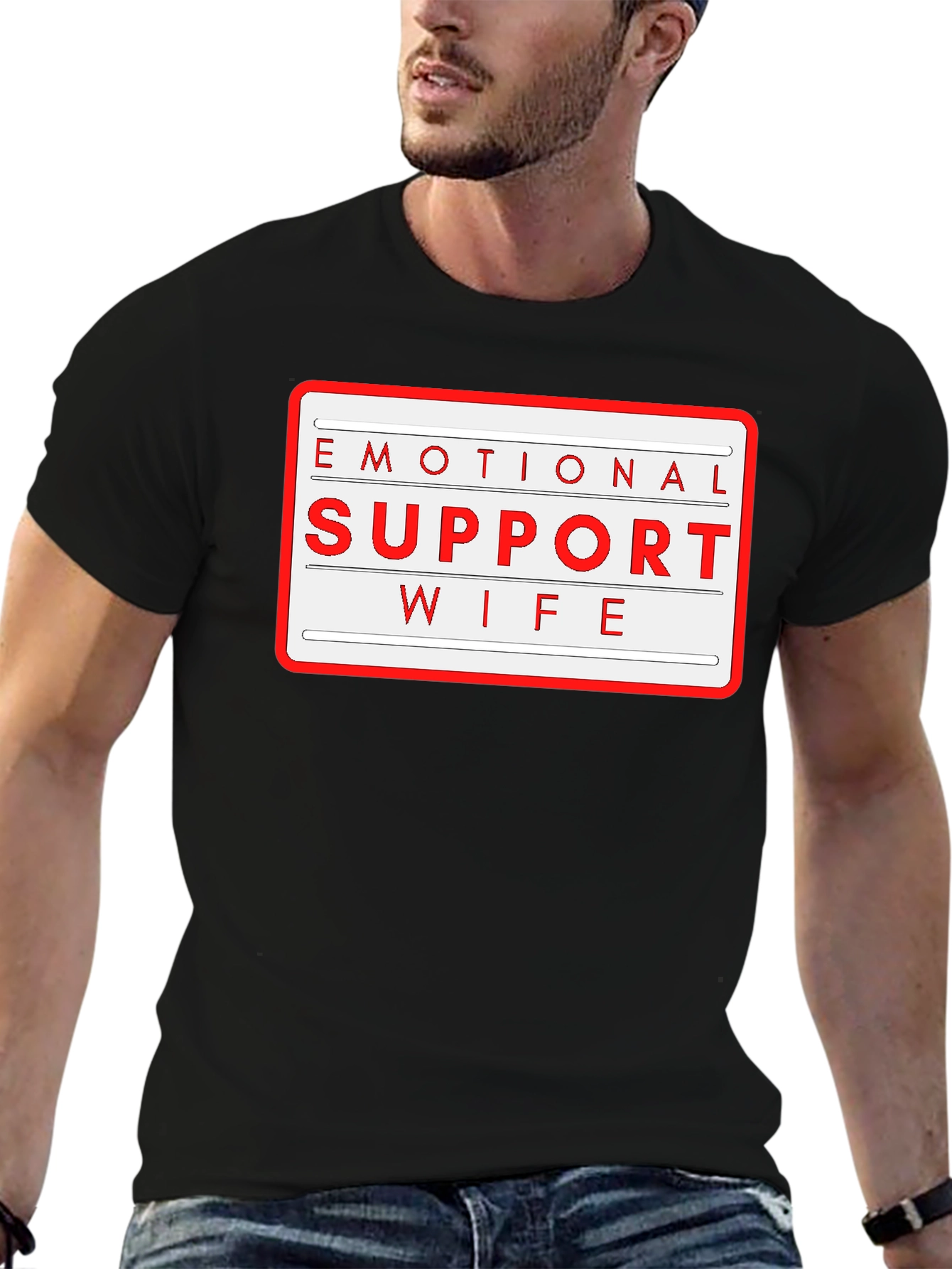 Emotional Support Wife T-Shirt - Novelty Graphic Tee