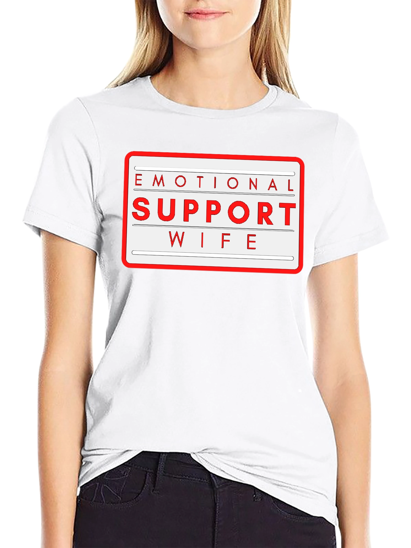 Emotional Support Wife T-Shirt - Novelty Graphic Tee