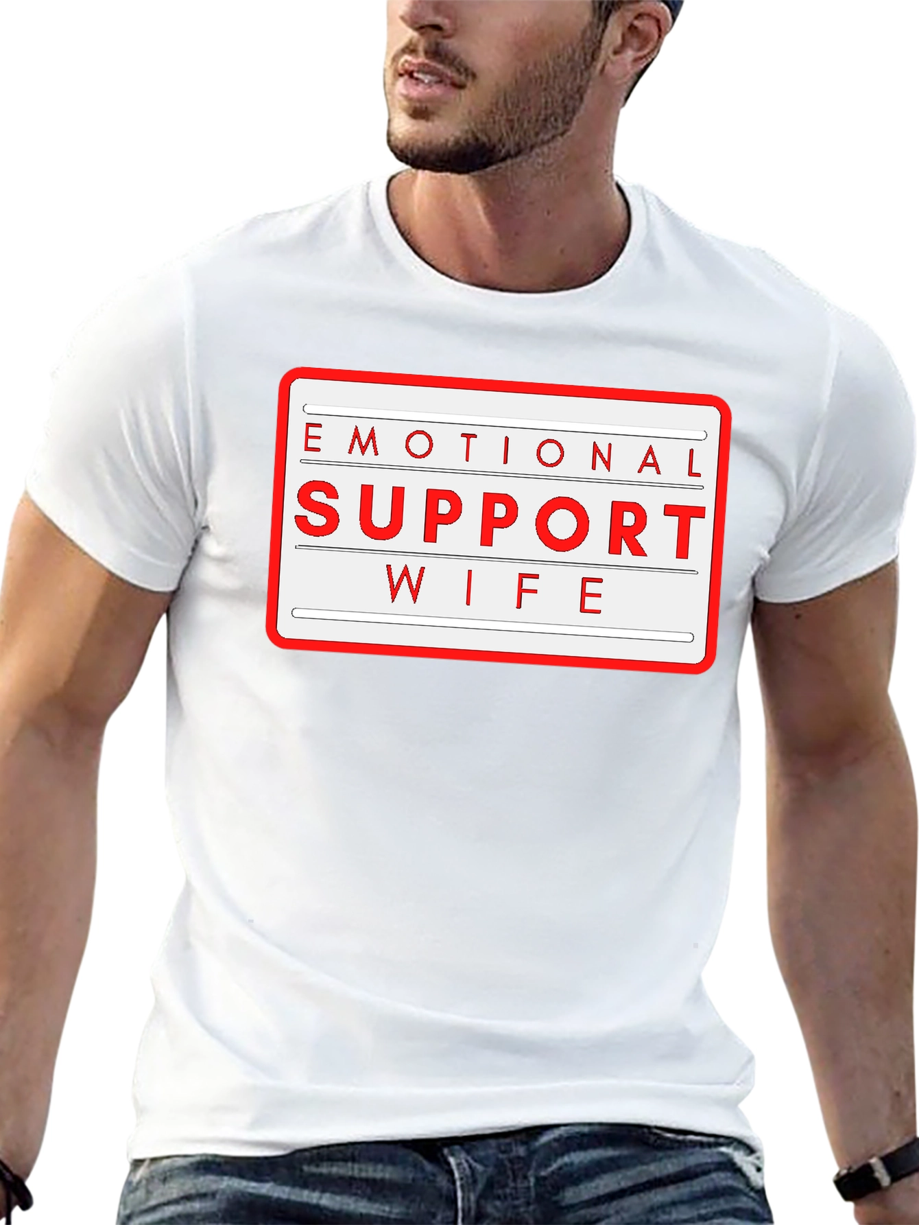 Emotional Support Wife T-Shirt - Novelty Graphic Tee