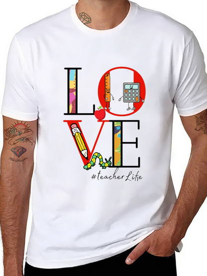 Teacher Life LOVE T-Shirt