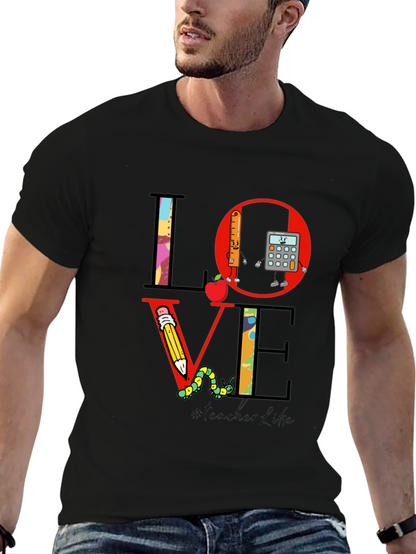 Teacher Life LOVE T-Shirt