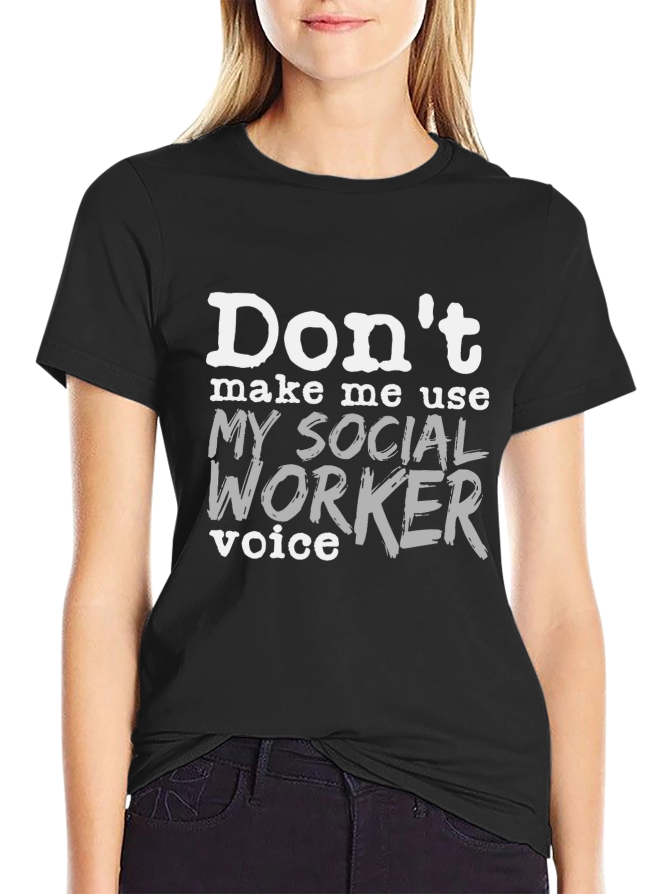 Social Worker Voice T-Shirt - Funny Profession Tee