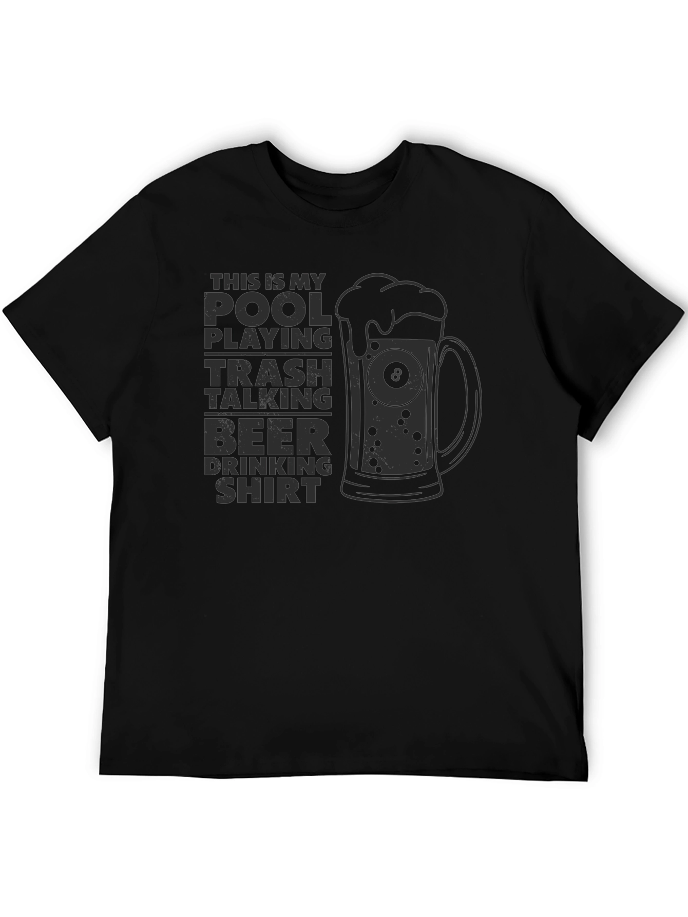 Pool Playing Trash Talking Beer Drinking Shirt