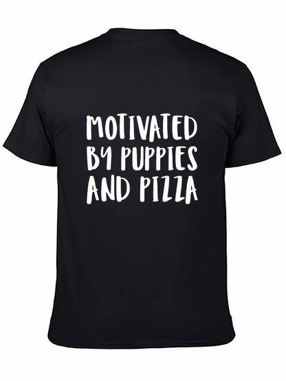 Motivated By Puppies and Pizza T-Shirt
