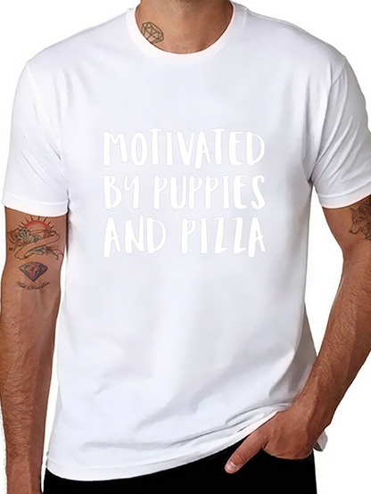 Motivated By Puppies and Pizza T-Shirt