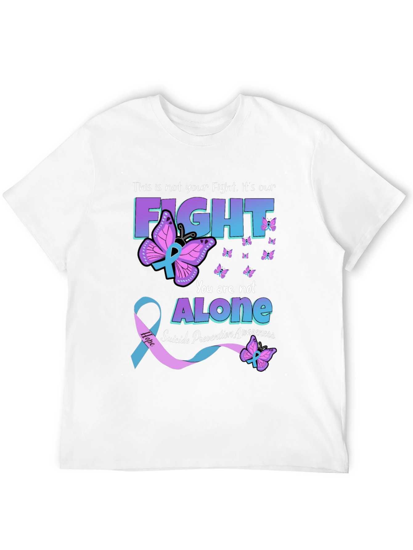 Suicide Prevention Awareness T-Shirt - You Are Not Alone