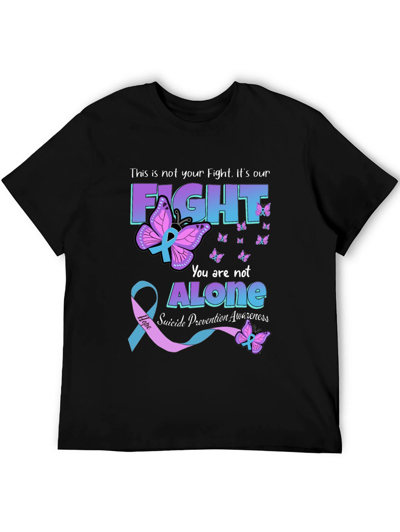 Suicide Prevention Awareness T-Shirt - You Are Not Alone