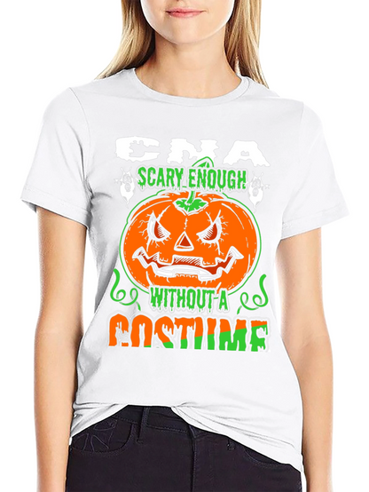 CNA Halloween Scary Enough Costume T-Shirt