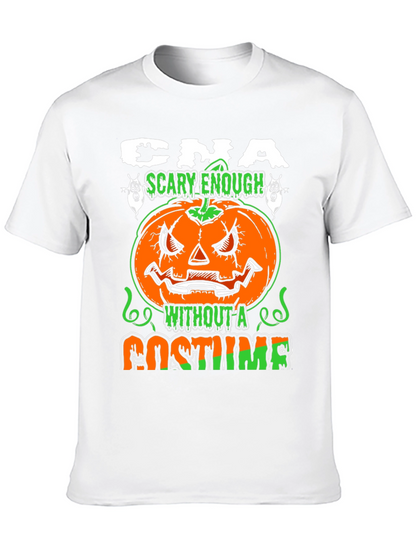 CNA Halloween Scary Enough Costume T-Shirt