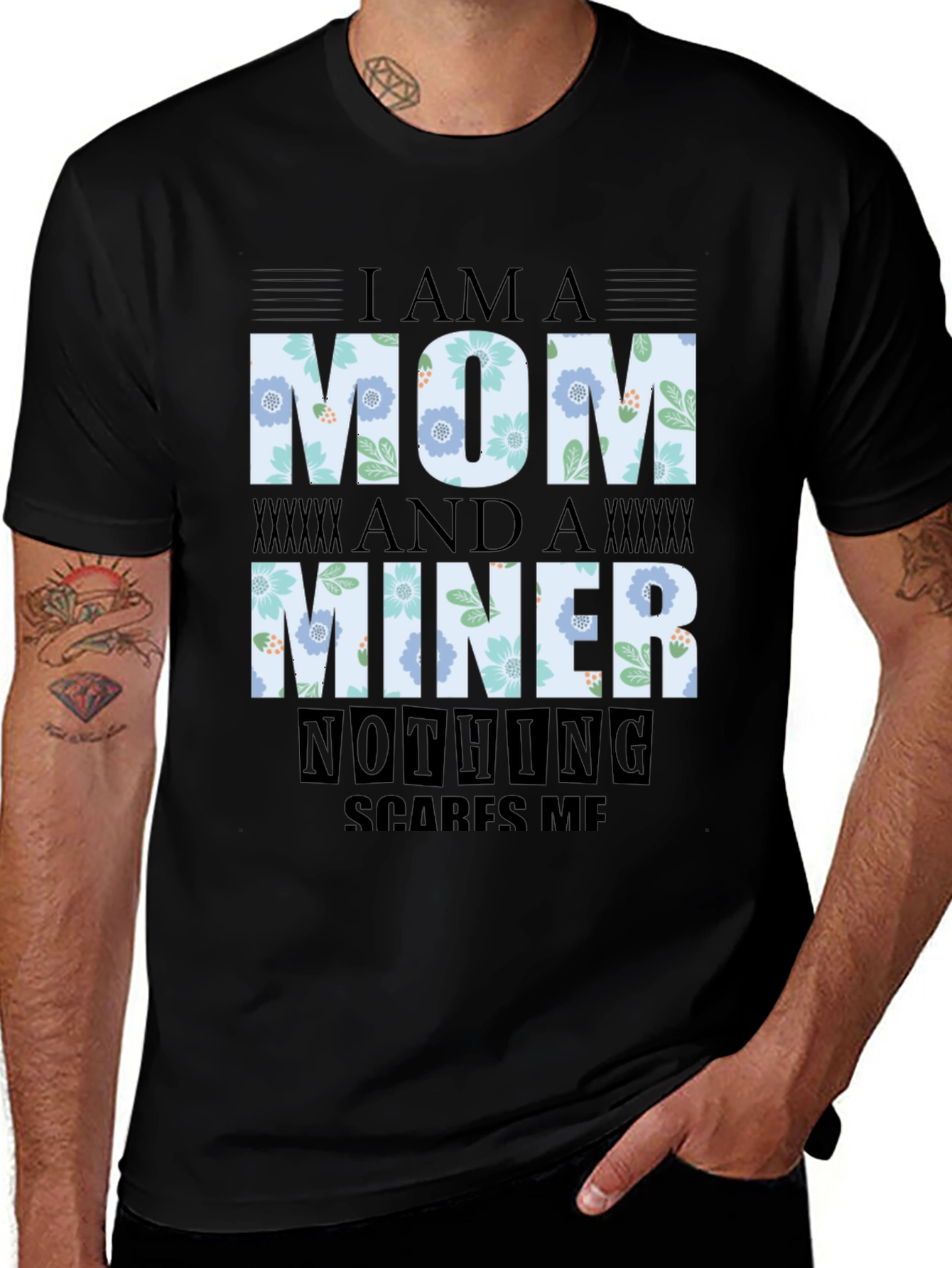 Im A Mom And A Miner T-Shirt