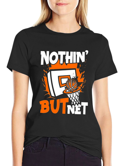 Nothin But Net Basketball T-Shirt