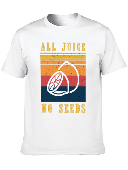 All Juice No Seeds Graphic Tee