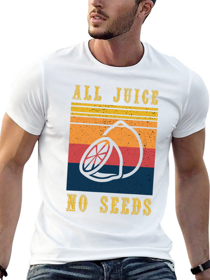 All Juice No Seeds Graphic Tee