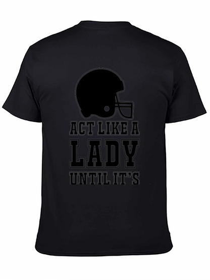 Act Like a Lady Football T-Shirt