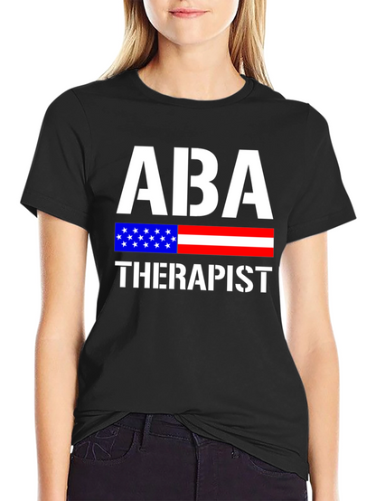 ABA Therapist American Flag Graphic T-Shirt