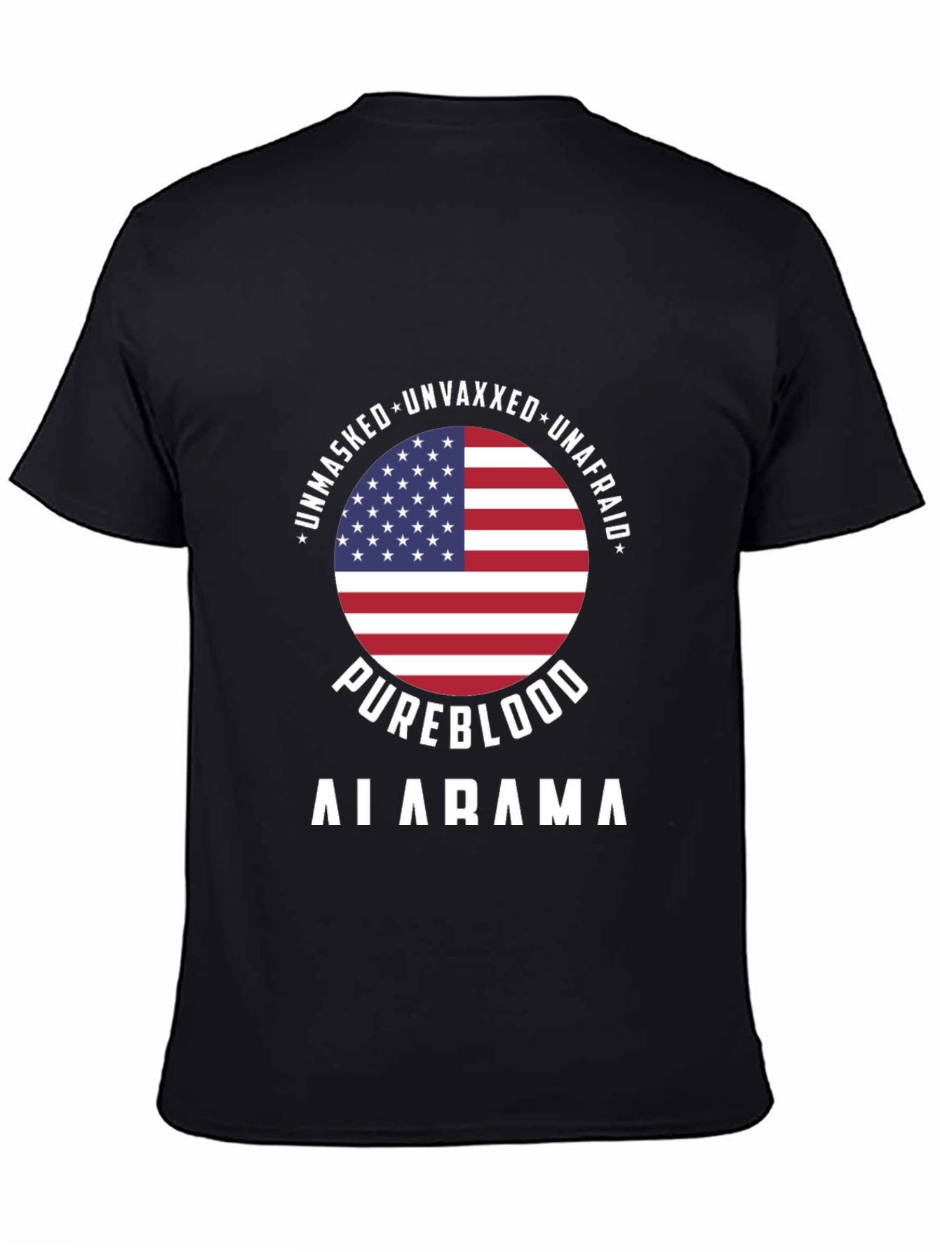 Unmasked Unvaxxed Unafraid Pureblood Alabama T-Shirt