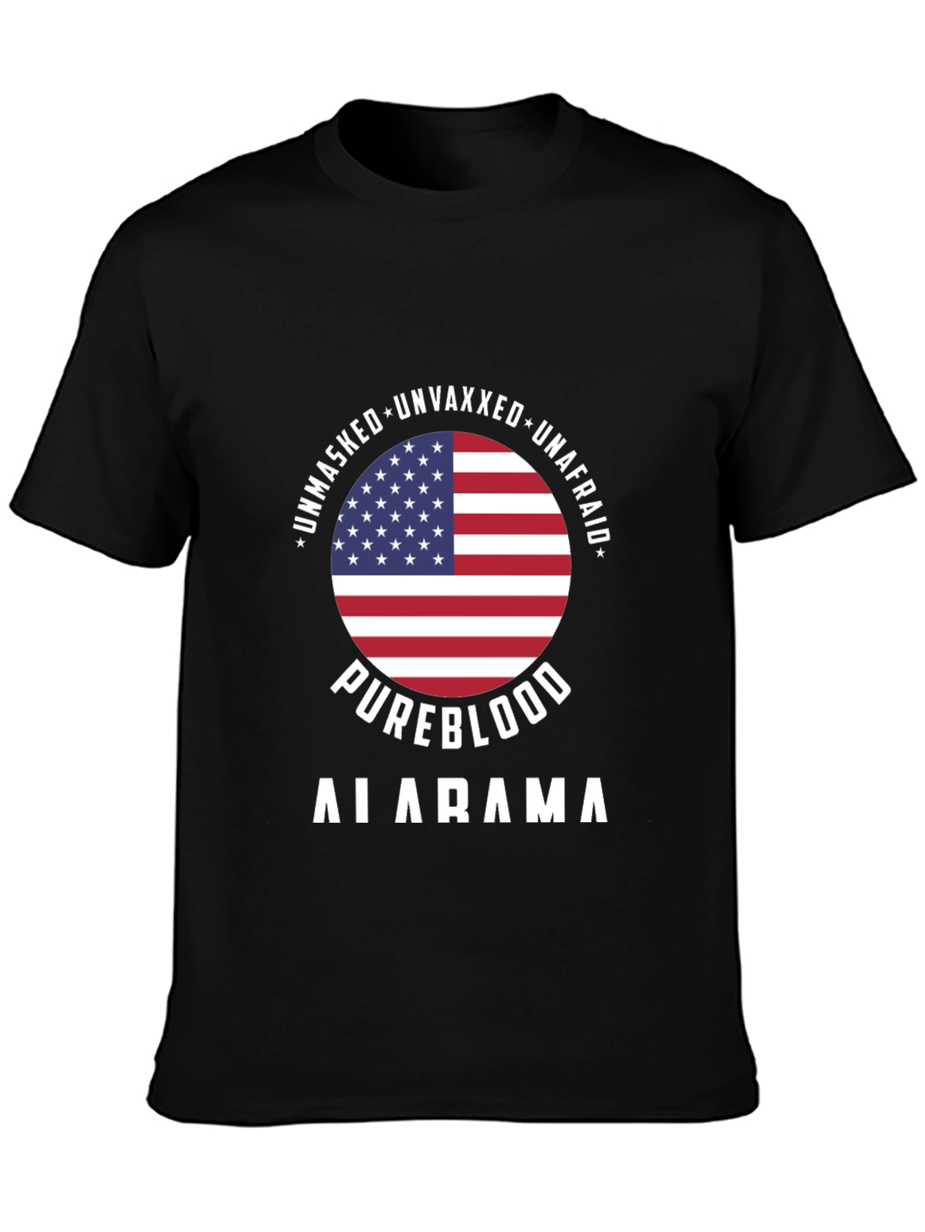 Unmasked Unvaxxed Unafraid Pureblood Alabama T-Shirt