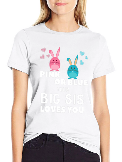 Pink or Blue Big Sis Loves You T-Shirt