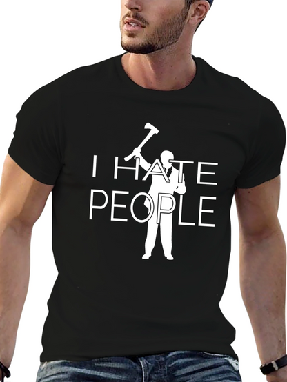 I Hate People T-Shirt