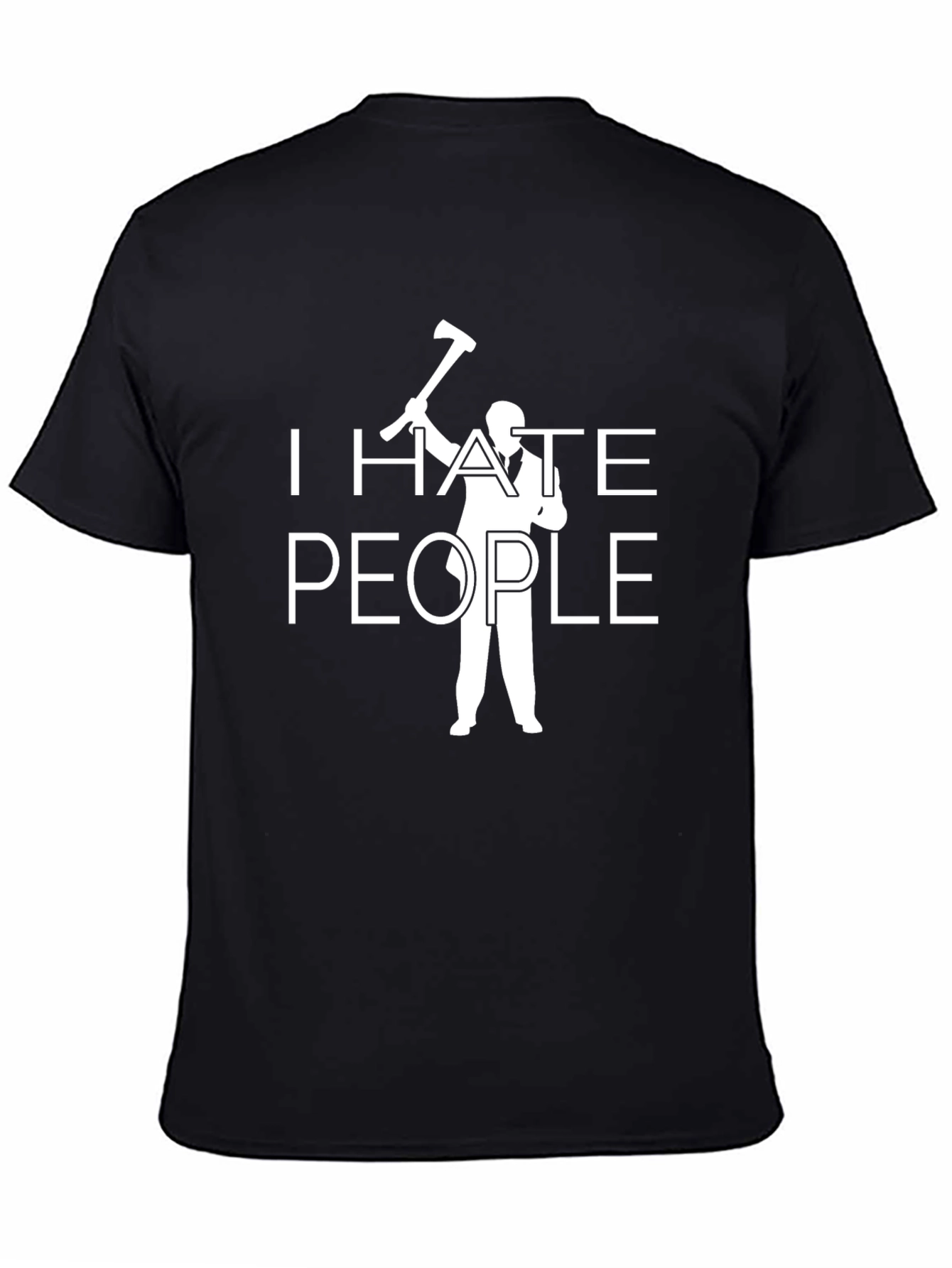I Hate People T-Shirt