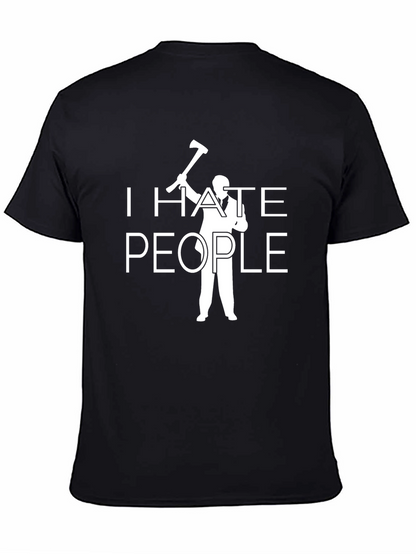 I Hate People T-Shirt